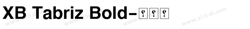 XB Tabriz Bold字体转换
